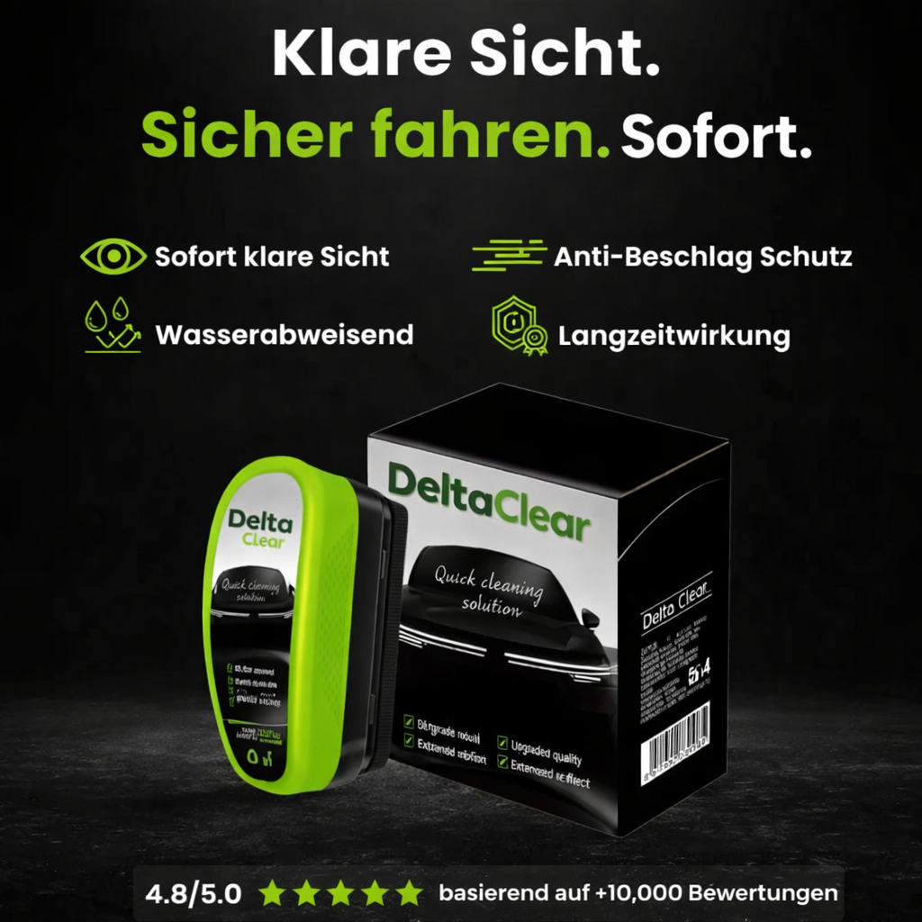 DeltaClear™ – Ultimative Klarheit bei jedem Wetter